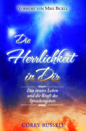 Die Herrlichkeit in Dir